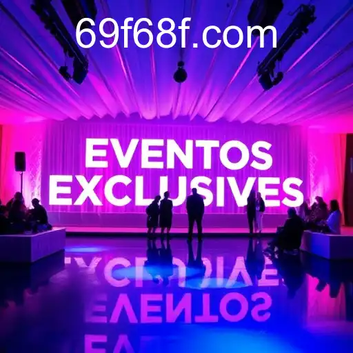 Eventos exclusivos
